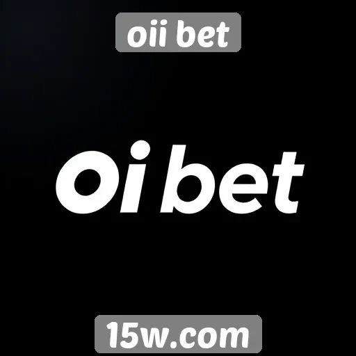 O que é oii bet e como funciona